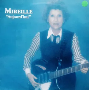 Pochette de Aujourd’hui de Mireille