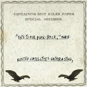 Pochette “This Is Our Punk-Rock,” Thee Rusted Satellites Gather + Sing,