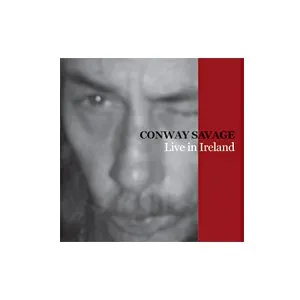 Pochette de Live in Ireland de Conway Savage