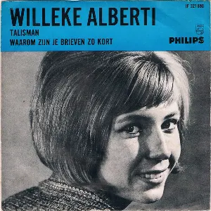 Pochette de Talisman / Waarom zijn je brieven zo kort de Willeke Alberti