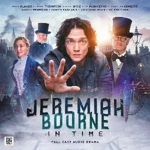 Pochette de Jeremiah Bourne in Time: Episode 1 (excerpt) de Helen Goldwyn - Nigel Planer