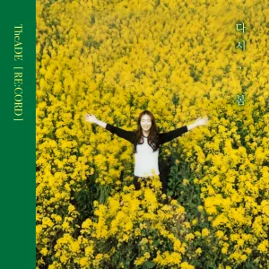 Pochette de 다시, 봄 (re:cord) de The Ade