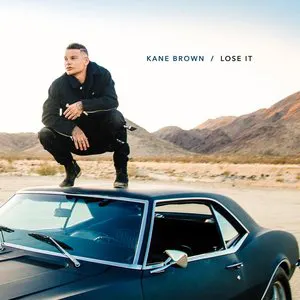 Pochette de Lose It de Kane Brown