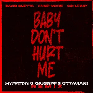 Pochette Baby Don’t Hurt Me (Hypaton & Giuseppe Ottaviani remix)