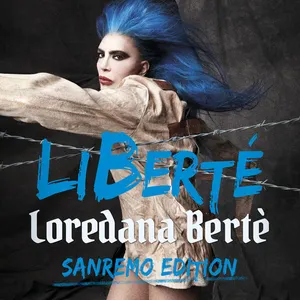 Pochette de LiBerté de Loredana Bertè
