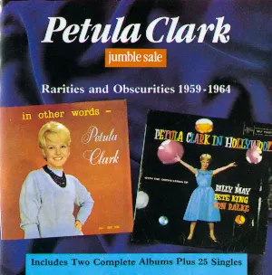 Pochette Petula Clark in Hollywood / In Other Words / Rarities and Obscurities