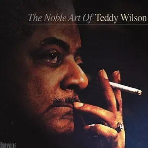 Pochette de The Noble Art of Teddy Wilson de Teddy Wilson