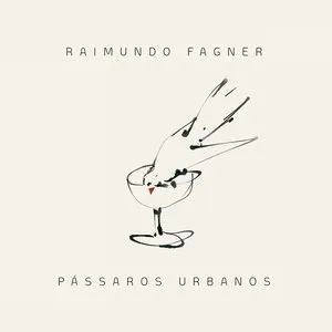 Pochette de Pássaros Urbanos de Fagner