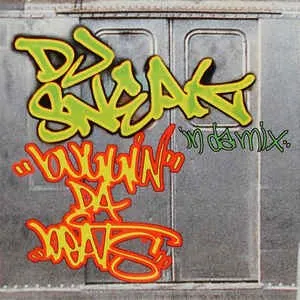 Pochette de Buggin' da Beats de DJ Sneak