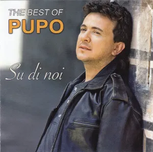 Pochette de Su di Noi-the Best of Pupo de Pupo
