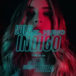 Pochette de El humo de Lola Índigo