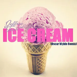 Pochette Ice Cream (Oscar Wylde remix)