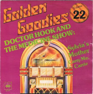 Pochette de Sylvia’s Mother / Carry Me, Carrie de Dr. Hook