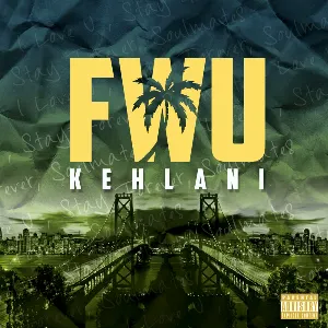 Pochette de FWU de Kehlani