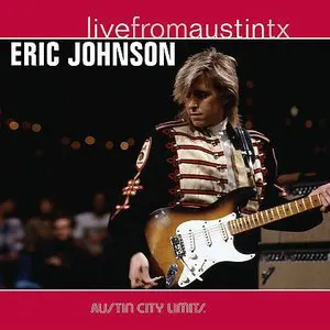 Pochette Austin City Limits: Live From Austin, TX: Eric Johnson