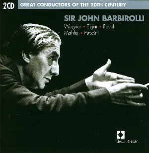 Pochette Great Conductors of the 20th Century: Sir John Barbirolli