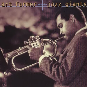 Pochette Art Farmer and the Jazz Giants