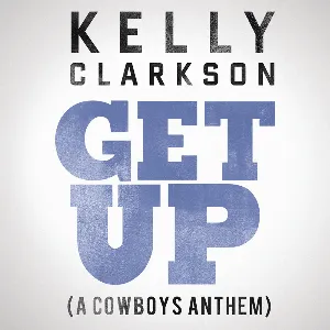Pochette Get Up (A Cowboys Anthem)
