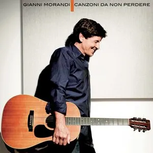 Pochette de Canzoni da non perdere de Gianni Morandi