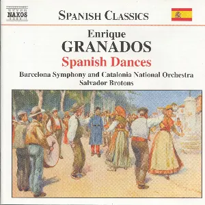 Pochette de Spanish Dances de Orquestra Simfònica de Barcelona i Nacional de Catalunya - Enrique Granados