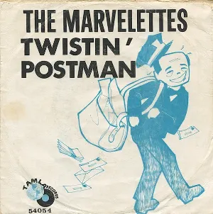 Pochette de Twistin' Postman de The Marvelettes