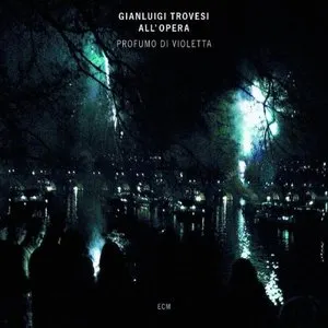 Pochette de Profumo di Violetta de Gianluigi Trovesi