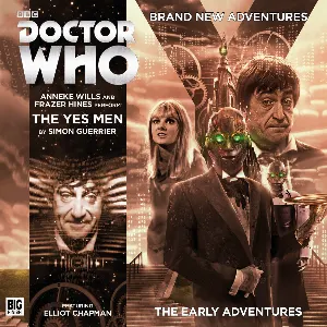Pochette de Doctor Who: The Yes Men de Frazer Hines - Jane Slavin - Stephen Critchlow - Anneke Wills - Simon Guerrier