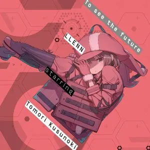 Pochette de To see the future de Tomori Kusunoki