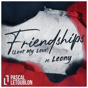 Pochette de Friendships (Lost My Love) de Leony