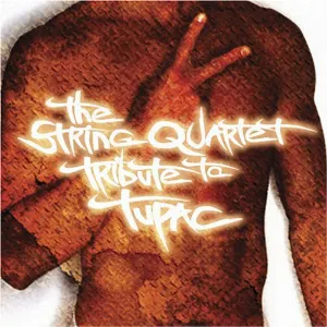 Pochette de The String Quartet Tribute to Tupac de Vitamin String Quartet