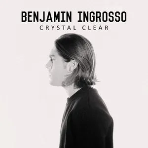 Pochette de Crystal Clear de Benjamin Ingrosso