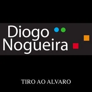 Pochette de Tiro Ao Alvaro de Diogo Nogueira