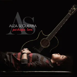 Pochette de Perhaps Love de Aiza Seguerra