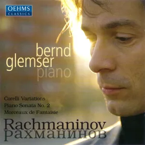 Pochette de Corelli Variations / Piano Sonata no. 2 / Morceaux de Fantaisie de Bernd Glemser - Sergei Rachmaninoff