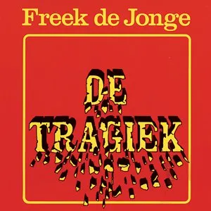 Pochette de De tragiek de Freek de Jonge