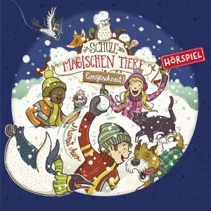 Pochette de Die Schule der magischen Tiere - Eingeschneit! de Margit Auer