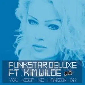 Pochette de You Keep Me Hangin’ On de Funkstar De Luxe