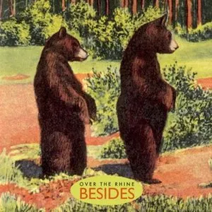 Pochette de Besides de Over the Rhine