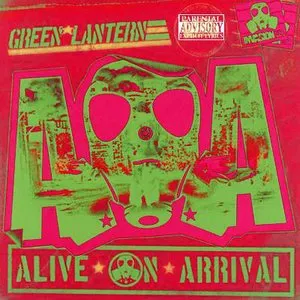 Pochette de Alive on Arrival de DJ Green Lantern