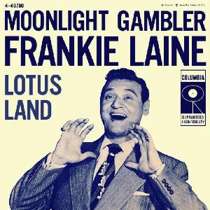Pochette de Moonlight Gambler / Lotus Land de Frankie Laine