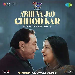 Pochette de Abhi Na Jao Chhod Kar - Film Version 1 (From “Rocky Aur Rani Kii Prem Kahaani”) de Pritam - Jaidev