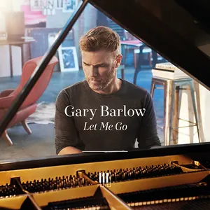 Pochette de Let Me Go de Gary Barlow