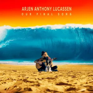 Pochette de Our Final Song de Arjen Anthony Lucassen