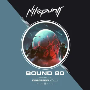 Pochette de Bound 80 de Nitepunk