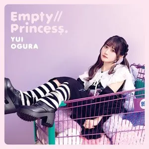 Pochette de Empty//Princess. de Yui Ogura