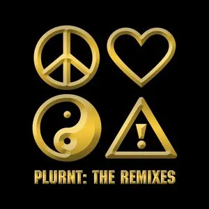Pochette de PLURNT: The Remixes de Flosstradamus