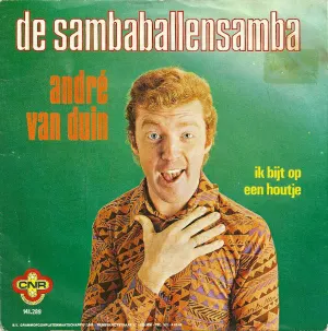 Pochette de De sambaballensamba / Ik bijt op een houtje de André van Duin