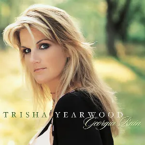 Pochette de Georgia Rain de Trisha Yearwood
