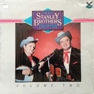 Pochette de 1983 Collectors Edition, Vol. 2 de The Stanley Brothers
