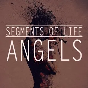 Pochette de Angels de Segments Of Life